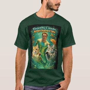 Camiseta Timothy Cando & los gatos de la telenovela