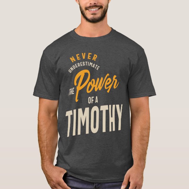 Camiseta Timothy Personalized Name Birthday Gift (Anverso)