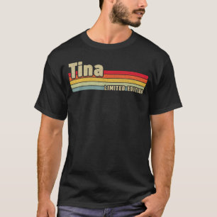 Camiseta Tina Gift Name Personalized Birthday Funny Christm
