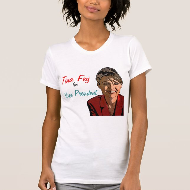 Camiseta ¡Tina vidente para el vicepresidente! (Anverso)