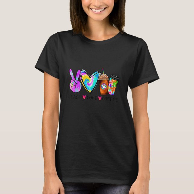 Camiseta Tine Dye Peace Love Coffee Fall Coffee disfraces p (Anverso)