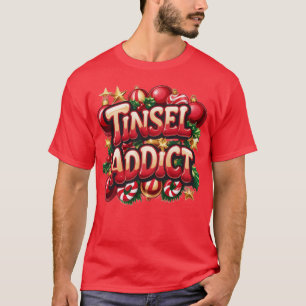 Camiseta Tinsel Addict Fun