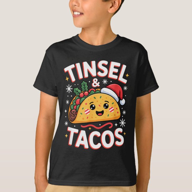 Camiseta Tinsel And Tacos Cute Christmas Mexican Food Fun  (Anverso)