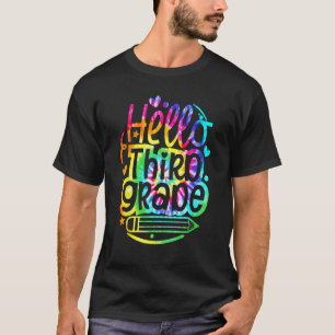 Camiseta Tinte Lazo Hola 3er Tercer Grado De vuelta a la es