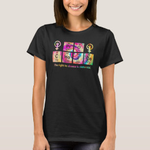 Camiseta Tinte Teñido Pro Elección El Derecho A Elegir Elem