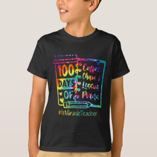 Camiseta Tintes 100 Días De Café Y Caos Té De Primer Grado