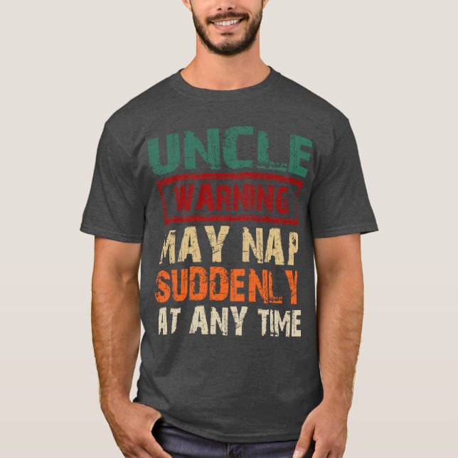 Camiseta Tío Advertencia Puede Dormir Repentinamente En Cua (Anverso)