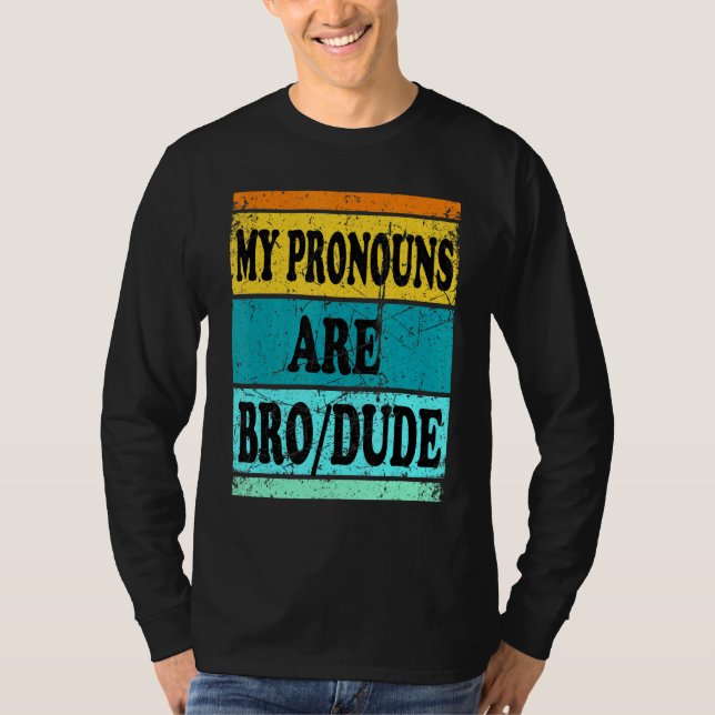 Camiseta Tío Bro Pronouns Men (Anverso)