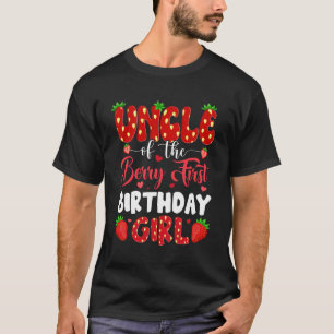 Camiseta Tío De Berry, Primer Cumpleaños Del Chica Strawber