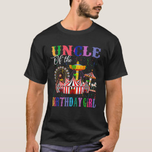 Camiseta Tío del Chica de cumpleaños Princesa Circo Fiesta 