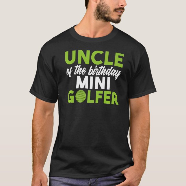 Camiseta Tío del cumpleaños Mini Golfer cumpleaños (Anverso)
