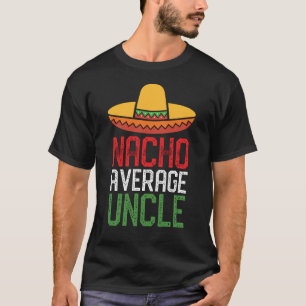 Camiseta Tío divertido Gift de tío medio Cinco De Mayo de