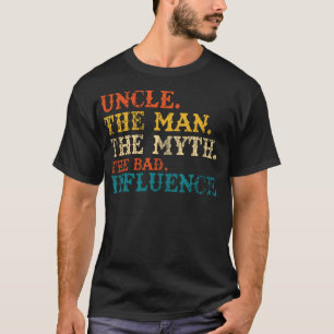 Camiseta Tío El Hombre El Mito La Mala Influencia Retro Vi
