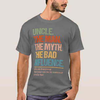 Camiseta Tío El Hombre Mito Mala Influencia Sabe Todo