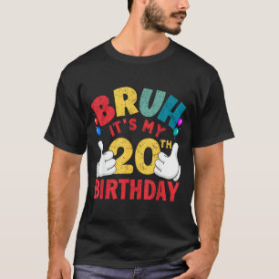 Camiseta Tío Es Mi Cumpleaños Número 20 Regalos Para Chico