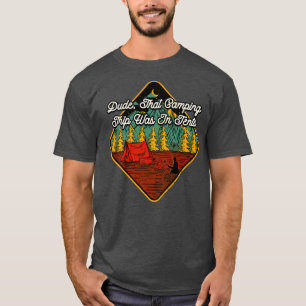 Camiseta Tío, Ese Camping Camper Friends Camp Buddy
