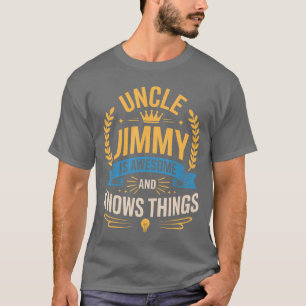 Camiseta Tío Jimmy es increíble y sabe mucho Jimmy chica v