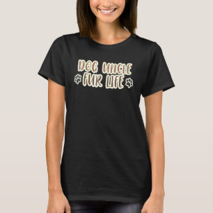 Camiseta Tío Perro Hombre Pelo Para Toda La Vida Padre Perr