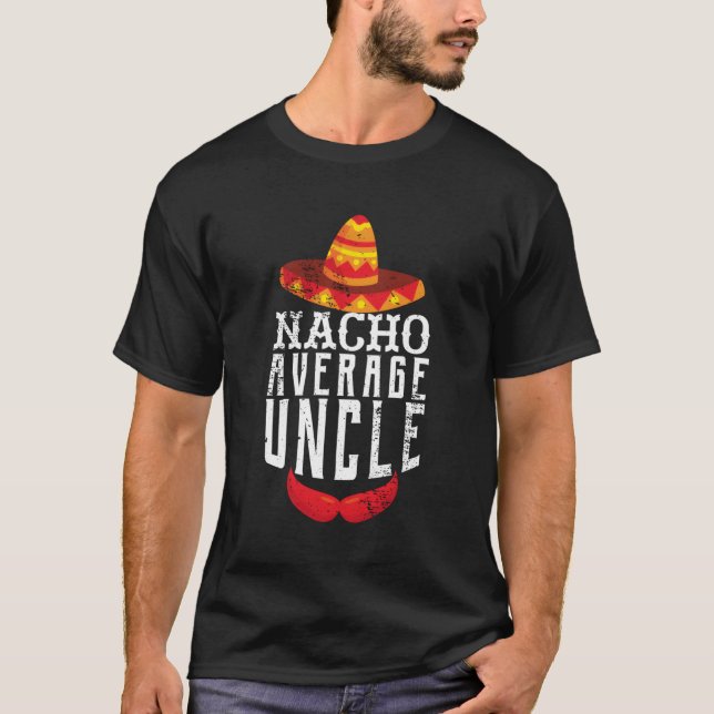Camiseta Tío Promedio de Nacho (Anverso)