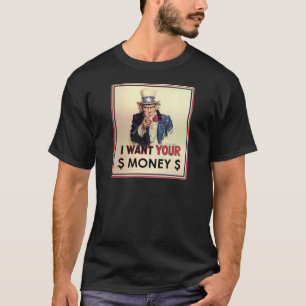 Camiseta Tío Sam - quiero su dinero