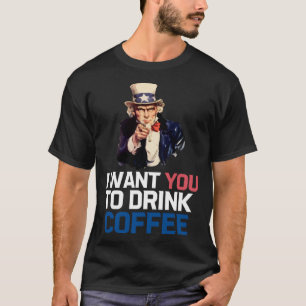 Camiseta Tío Sam te quiero que bebas café