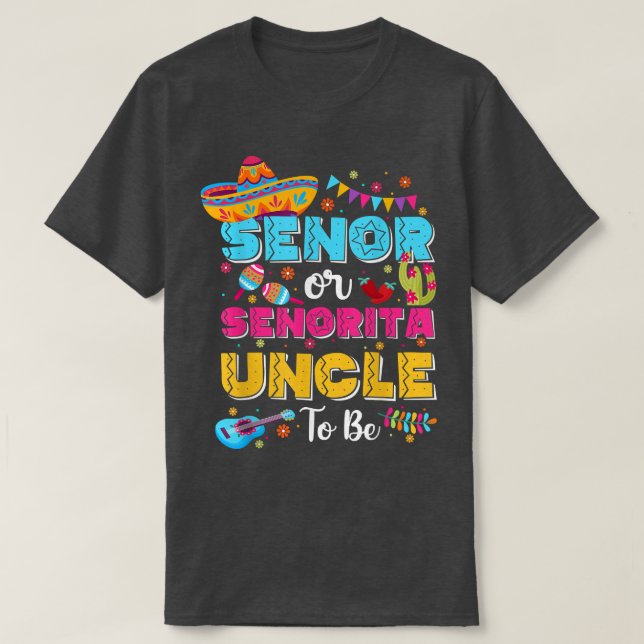 Camiseta Tío Senor O Señorita Para Ser Género Revelan Cinco (Diseño del anverso)