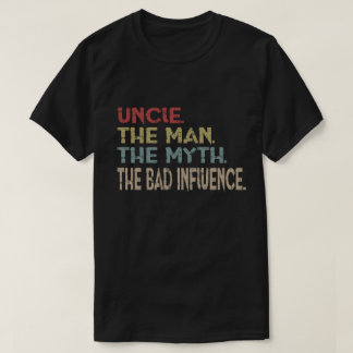 Camiseta Tío The Man The Myth la mala influencia