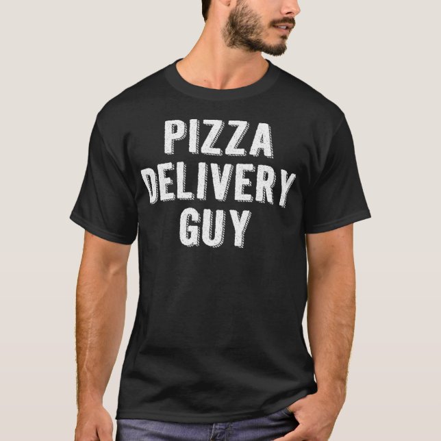Camiseta Tipo de entrega de pizza _1 (Anverso)