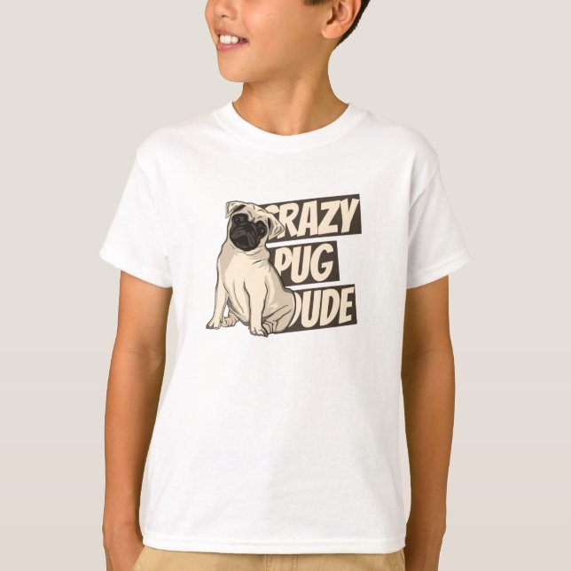 Camiseta Tipo de Pug Loco (Anverso)