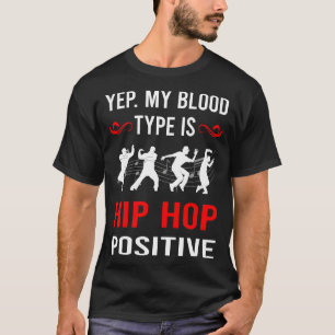 Camiseta Tipo de sangre Hip Hop Hiphop