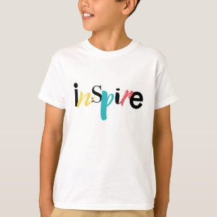 Camiseta Tipografía alegre, creativa, moderna de Inspire