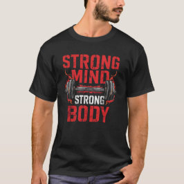 Camiseta Tipografía audaz "Strong Mind Strong Body", edició