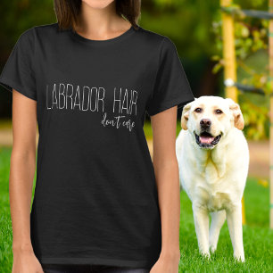 Camiseta Tipografía Blanca Labrador Pelo No Importa