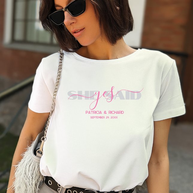 Camiseta Tipografía Chic Ella Dijo Sí (Subido por el creador)