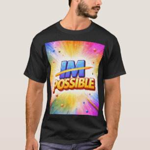 Camiseta Tipografía Colorida Frase Inspiradora Posible
