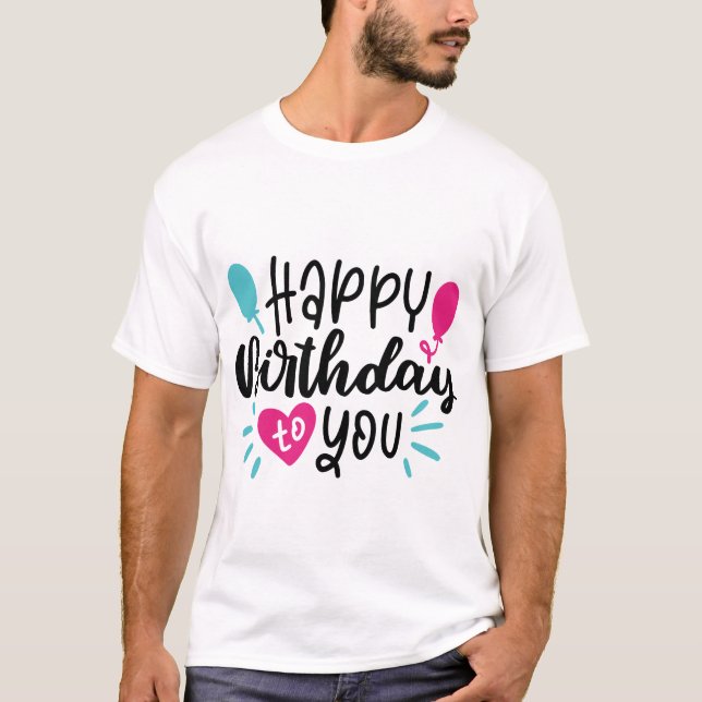 Camiseta Tipografía de Cumpleaños Frases (Anverso)