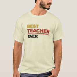 Camiseta Tipografía de El Mejor Profesor de Todos los Tiemp