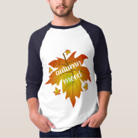 Tipografía de humor de otoño maple deja T-Shirt