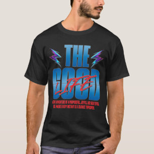 Camiseta Tipografía de La Buena Vida - Cita Motivacional