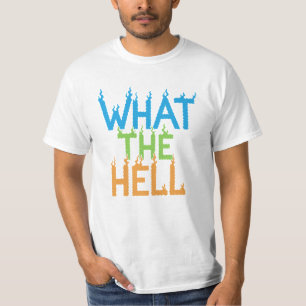 Camiseta Tipografía de llama What The Hell