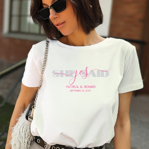 Camiseta Tipografía De moda Dijo Que Sí