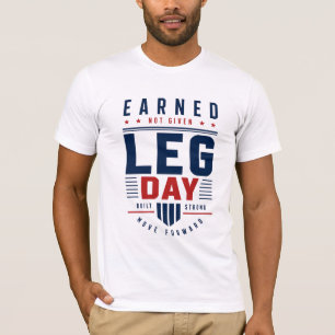 Camiseta Tipografía de motivación para día de piernas en el