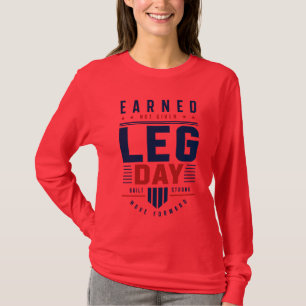 Camiseta Tipografía de motivación para día de piernas en el