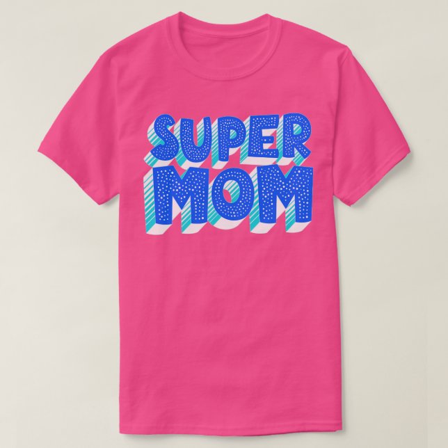 Camiseta Tipografía de Super Mom (Diseño del anverso)