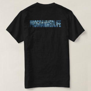 Camiseta Tipografía de vida programada