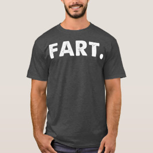 Camiseta Tipografía divertida de Fart