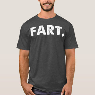 Camiseta Tipografía divertida de Fart