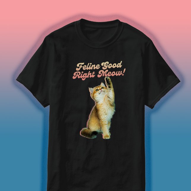 Camiseta Tipografía divertida de gatos con gatitos jugueton (Zazzle Cute Funny Cat Typography with Playful Kitten Tees-Shirt, Fun Pun Sarcastic Humor LOL Cat Mom)
