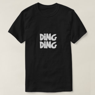 Camiseta Tipografía Divertida Ding Ding