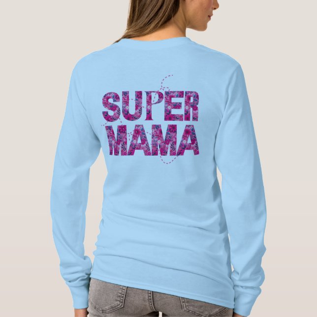 Camiseta Tipografía floral de diseño Super Mama (Reverso)